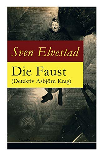 Imagen de archivo de Die Faust (Detektiv Asbjrn Krag) (German Edition) a la venta por Lucky's Textbooks