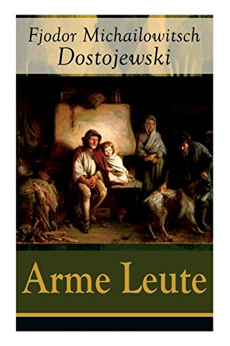 9788026862246: Arme Leute: Dostojewskis Debutroman