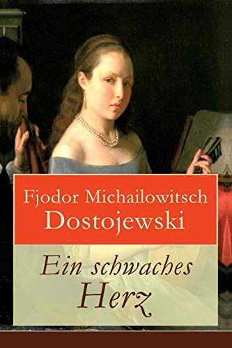 Imagen de archivo de Ein schwaches Herz (German Edition) a la venta por Lucky's Textbooks