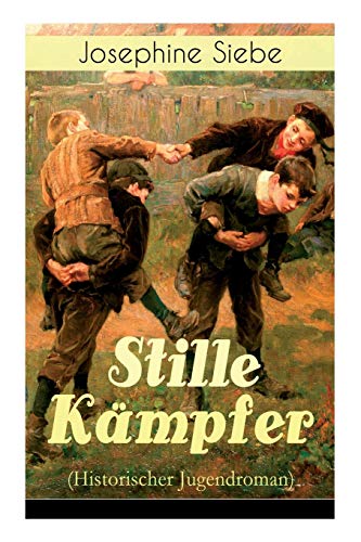 9788026885702: Stille Kmpfer (Historischer Jugendroman)