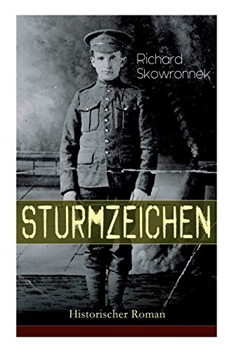 9788026885832: Sturmzeichen (Historischer Roman): Der Russeneinfall im Ersten Weltkrieg