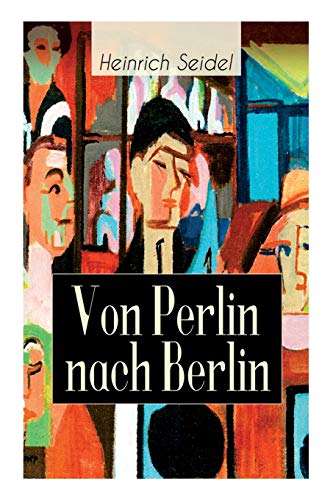 Imagen de archivo de Von Perlin nach Berlin: Autobiografie (German Edition) a la venta por GF Books, Inc.