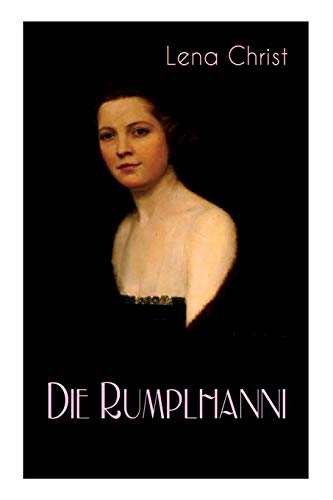 9788026886136: Die Rumplhanni: Geschichte einer modernen Frau am Anfang des 20. Jahrhunderts