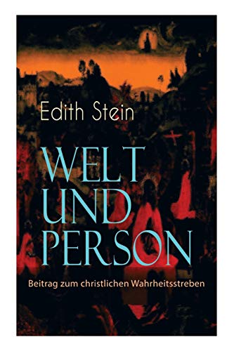 

Welt Und Person - Beitrag Zum Christlichen Wahrheitsstreben -Language: german