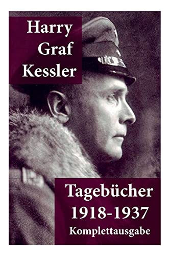9788026886990: Tagebücher 1918-1937: Graf von Kessler