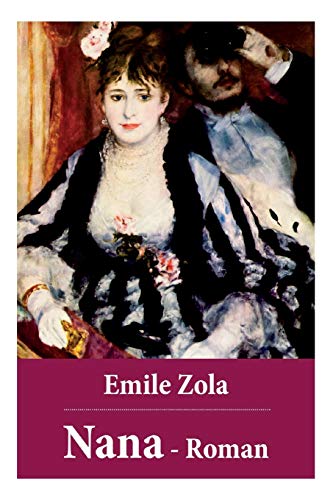 Beispielbild fr Emile Zola: Nana - Roman zum Verkauf von medimops