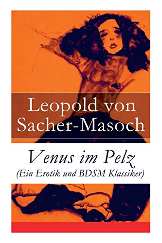 Beispielbild fr Venus im Pelz (Ein Erotik und BDSM Klassiker) (German Edition) zum Verkauf von GF Books, Inc.