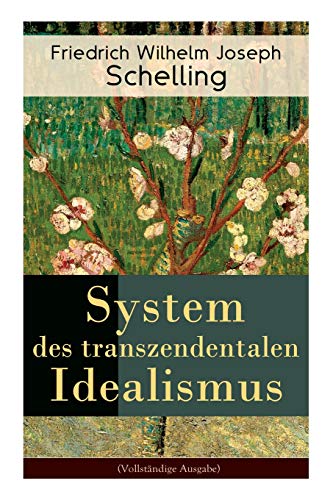 9788026887461: System des transzendentalen Idealismus (Vollstndige Ausgabe)