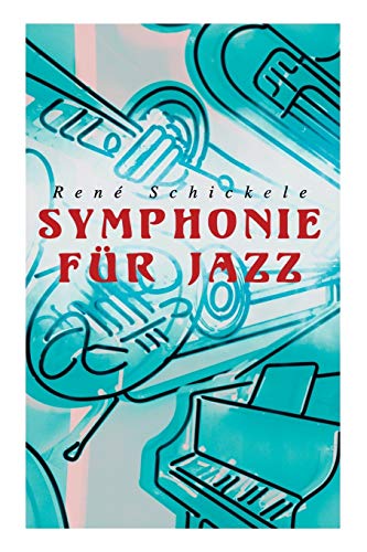 Stock image for Symphonie fr Jazz (German Edition) for sale by Lucky's Textbooks
