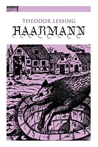 Beispielbild fr Haarmann: Die Geschichte eines Werwolfs (German Edition) zum Verkauf von Lucky's Textbooks