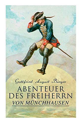 Beispielbild fr Abenteuer des Freiherrn von Mnchhausen (German Edition) zum Verkauf von GF Books, Inc.