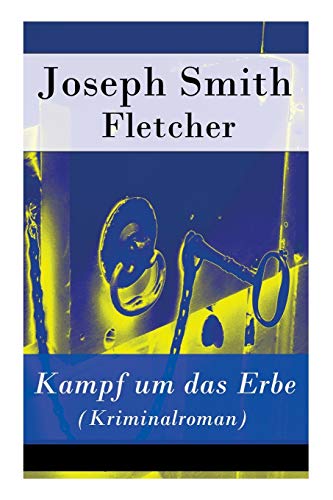 Beispielbild fr Kampf um das Erbe (Kriminalroman) (German Edition) zum Verkauf von Lucky's Textbooks