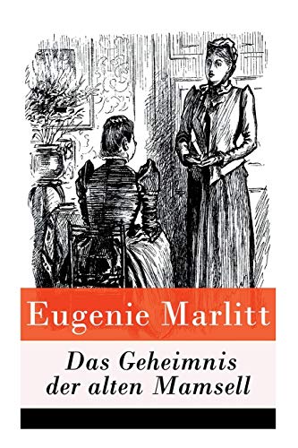 Beispielbild fr Das Geheimnis der alten Mamsell (German Edition) zum Verkauf von Lucky's Textbooks