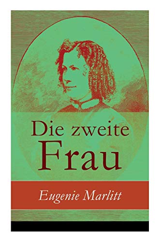Stock image for Die zweite Frau (German Edition) for sale by Lucky's Textbooks