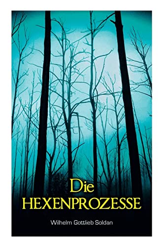 Stock image for Die Hexenprozesse (German Edition) for sale by Lucky's Textbooks
