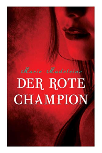 Stock image for Der rote Champion (German Edition) for sale by Lucky's Textbooks