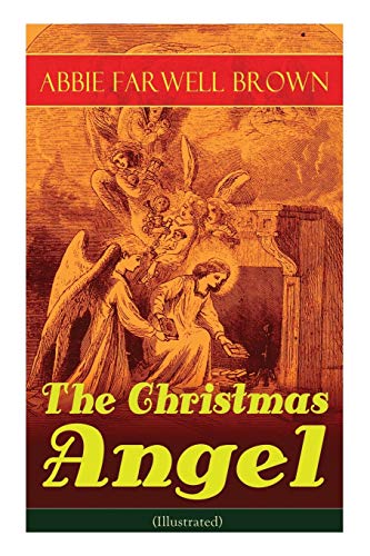 Imagen de archivo de The Christmas Angel Illustrated a la venta por PBShop.store US
