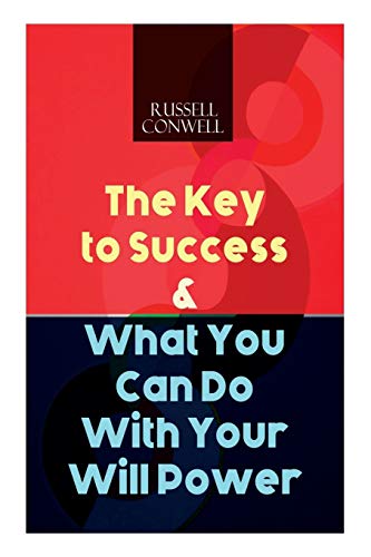 Stock image for The Key to Success & What You Can Do With Your Will Power for sale by Chiron Media