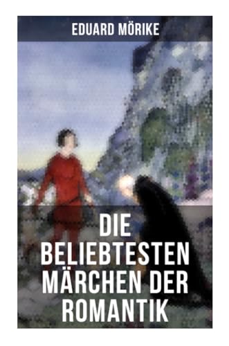 Stock image for Die beliebtesten Mrchen der Romantik for sale by Revaluation Books