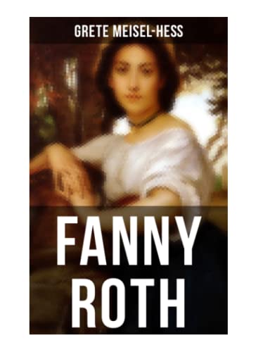 Stock image for Fanny Roth for sale by Revaluation Books