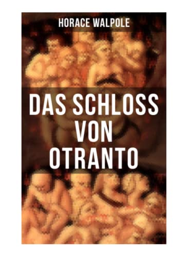 Beispielbild fr Das Schloss von Otranto zum Verkauf von Revaluation Books