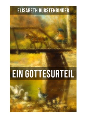 Stock image for Ein Gottesurteil: Historischer Roman for sale by Revaluation Books