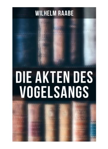 Stock image for Die Akten des Vogelsangs for sale by medimops