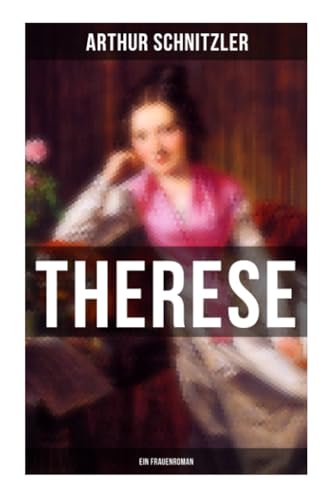 Beispielbild für Therese: Ein Frauenroman zum Verkauf von medimops