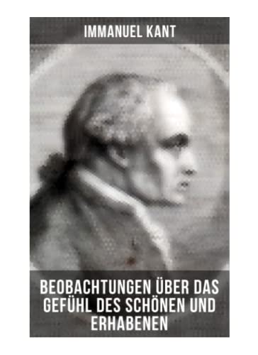 9788027265985: Immanuel Kant: Beobachtungen ber das Gefhl des Schnen und Erhabenen