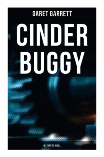 9788027273171: Cinder Buggy: Historical Novel