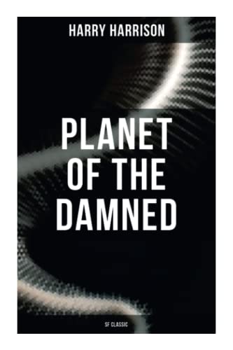 Imagen de archivo de Planet of the Damned (SF Classic) a la venta por GreatBookPrices