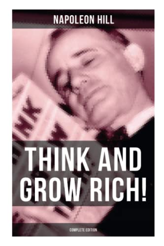 Beispielbild fr THINK AND GROW RICH! (Complete Edition) zum Verkauf von Ergodebooks
