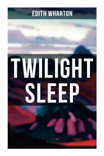 Stock image for TWILIGHT SLEEP for sale by Books Unplugged