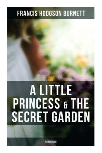 Stock image for A Little Princess & The Secret Garden (Unabridged) for sale by GF Books, Inc.