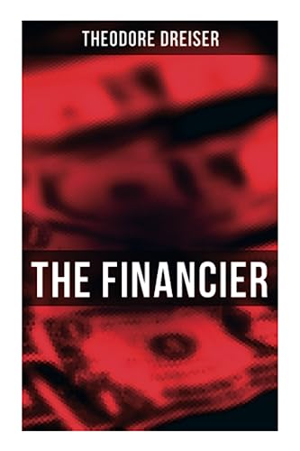 Stock image for THE FINANCIER: An American Classic for sale by Book Deals