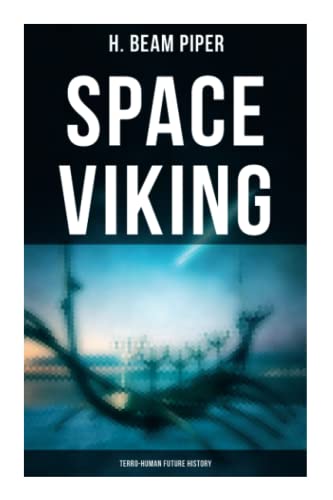 9788027278336: Space Viking: Terro-human Future History Novel