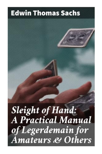 9788027286423: Sachs:Sleight of Hand: A Practical Manu