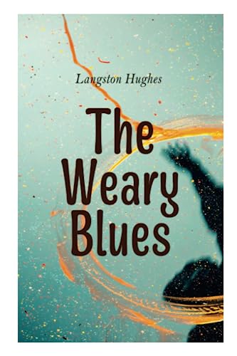 Stock image for The Weary Blues: A Collection of Poems for sale by Book Deals