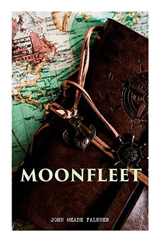 9788027305483: Moonfleet: A Gripping Tale of Smuggling, Royal Treasure & Shipwreck (Children's Classics)