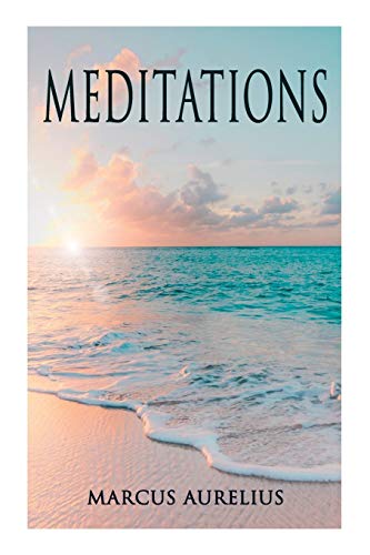Stock image for Meditations: Philosophical Contemplations of a Roman Emperor for sale by Book Deals