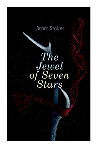 Stock image for The Jewel of Seven Stars: Horror Novel for sale by GreatBookPrices