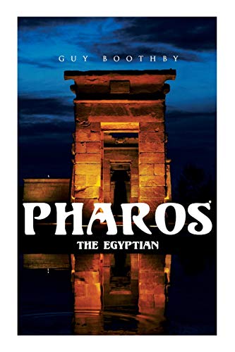 Imagen de archivo de Pharos, the Egyptian: Horror Novel a la venta por GreatBookPrices