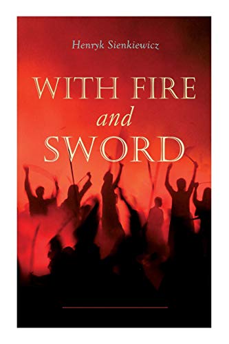 Beispielbild fr With Fire and Sword zum Verkauf von GreatBookPrices