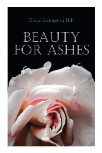 Stock image for Beauty for Ashes for sale by WorldofBooks