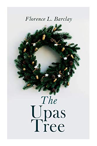 Stock image for The Upas Tree: Christmas Classic for sale by GreatBookPrices