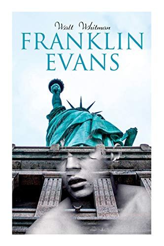 Beispielbild fr Franklin Evans: A Tale of the Times (Temperance Novel) zum Verkauf von WorldofBooks