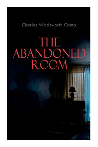 Stock image for The Abandoned Room: A Thrilling Murder Mystery for sale by Lucky's Textbooks