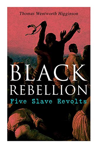 9788027308620: Black Rebellion: Five Slave Revolts