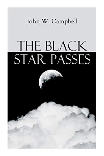 Stock image for The Black Star Passes: Arcot, Morey and Wade Series for sale by ThriftBooks-Atlanta