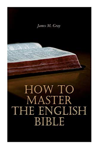9788027309214: How to Master the English Bible